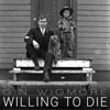 Gin Wigmore: Willing to die - portada reducida
