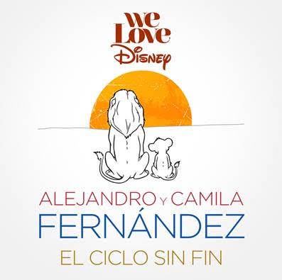 Alejandro Fernández con Camila Fernández: El ciclo sin fin - portada