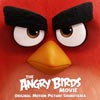 Varios: The angry birds movie (Original Motion Picture Soundtrack) - portada reducida