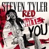 Steven Tyler: Red, white & you - portada reducida