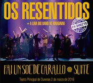 Os resentidos: Fai un sol de carallo - Suite - portada mediana