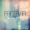 Fantasia: No time for it - portada reducida