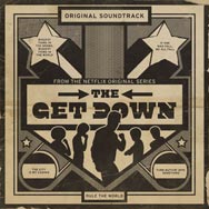The get down Original soundtrack from the Netflix original series - portada mediana