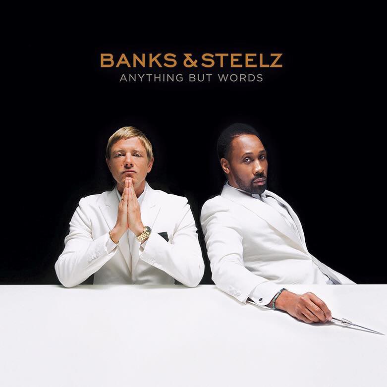 Banks & Steelz: Anything but words - portada