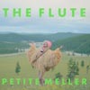 Petite Meller: The flute - portada reducida