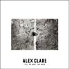 Alex Clare: Tell me what you need - portada reducida