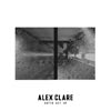 Alex Clare: Gotta get up - portada reducida