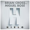 Brian Cross con Miguel Bosé: Hielo - portada reducida