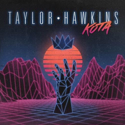 Taylor Hawkins: KOTA - portada