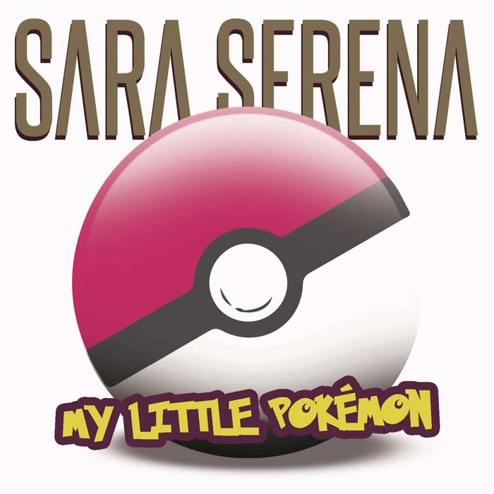Sara Serena: My little Pokémon - portada