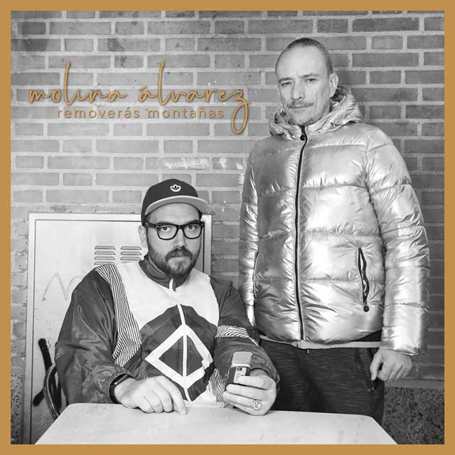 Molina Molina con Javier Álvarez: Removerás montañas - portada