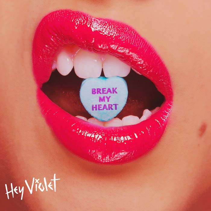 Hey Violet: Break my heart - portada