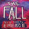 The Fall: New facts emerge - portada reducida