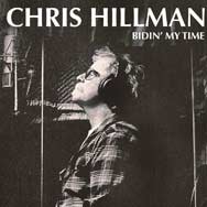 Chris Hillman: Bidin' my time - portada mediana