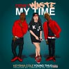 Keyshia Cole con Young Thug: Don't waste my time - portada reducida