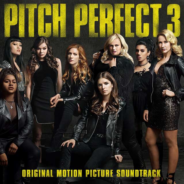 Pitch Perfect 3 (Original motion picture soundtrack) - portada