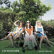 I'm with her: See you around - portada mediana