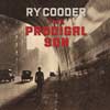 Ry Cooder: The prodigal son - portada reducida