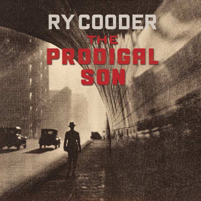 Ry Cooder: The prodigal son - portada