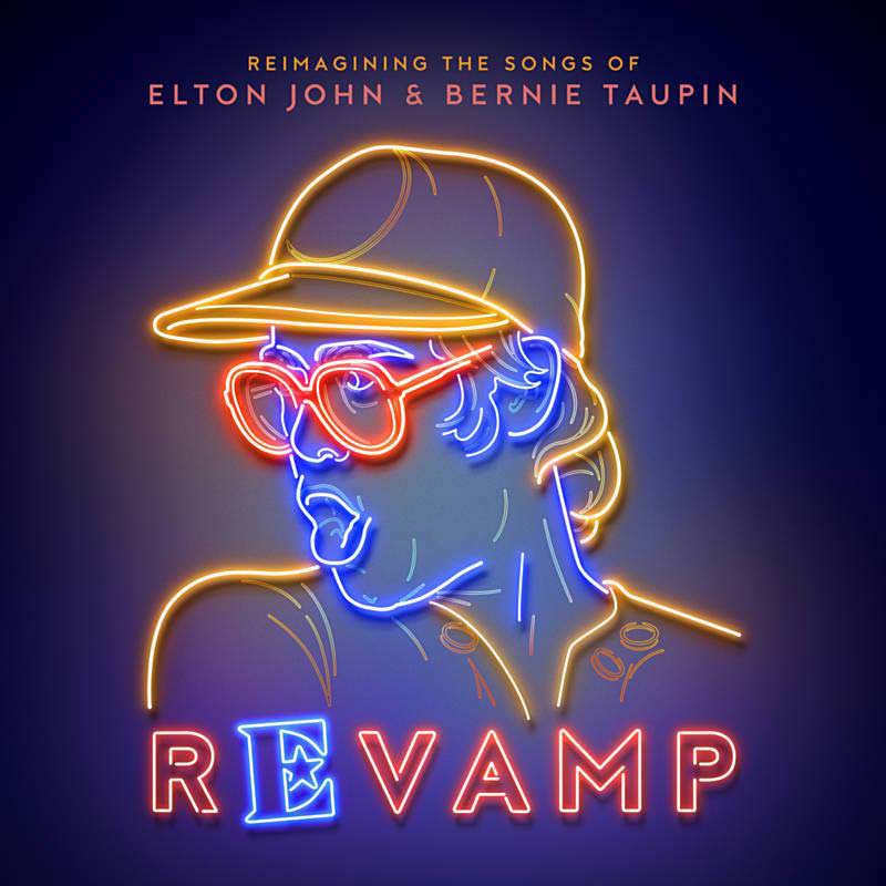 Reimagining the songs of Elton John & Bernie Taupin - Revamp - portada
