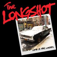 The Longshot: Love is for losers - portada mediana