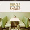 Muscle shoals... small town, big sound - portada reducida