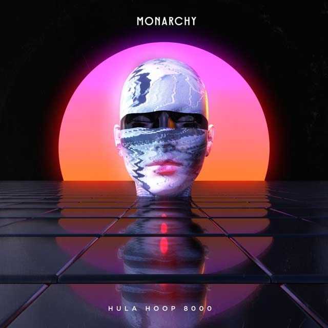 Monarchy: Hula hoop 8000 - portada
