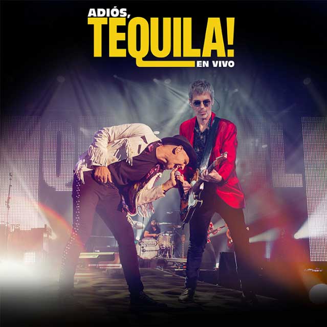 Tequila: Adios Tequila! En vivo - portada