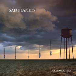 Sad Planets: Akron, Ohio - portada mediana