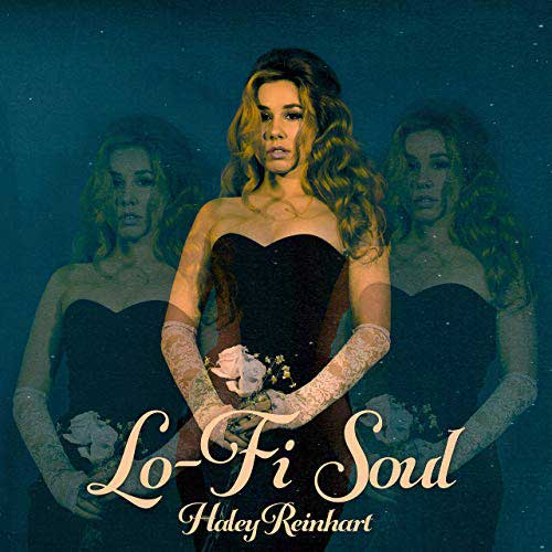Haley Reinhart: Lo-fi soul - portada