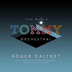 Roger Daltrey: The Who's Tommy Orchestral - portada mediana
