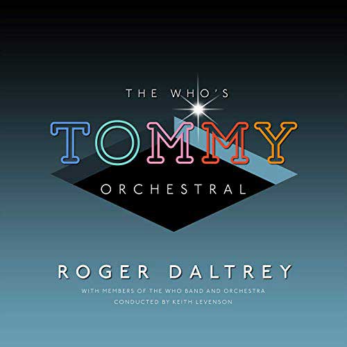 Roger Daltrey: The Who's Tommy Orchestral - portada