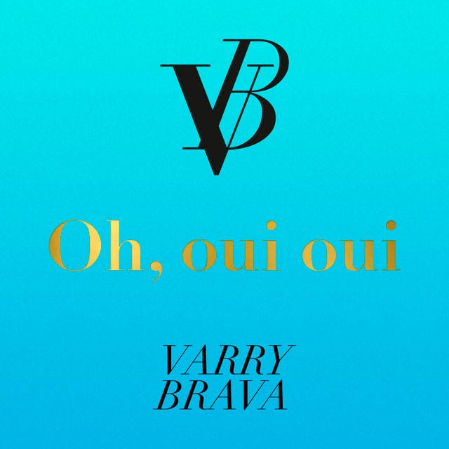 Varry Brava: Oh, oui oui - portada