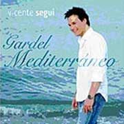 Vicente Seguí: Gardel Mediterráneo - portada mediana