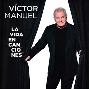 Víctor Manuel: La vida en canciones - portada mediana