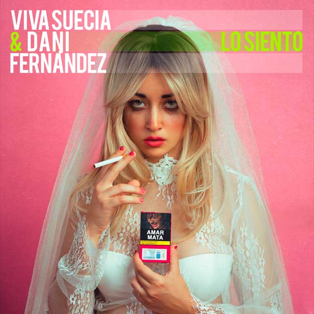 Viva Suecia con Dani Fernández: Lo siento - portada