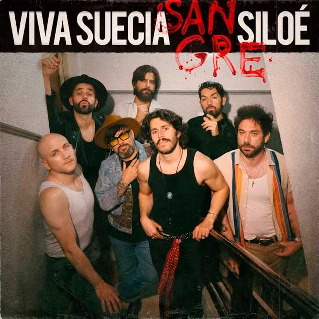 Viva Suecia con Siloé: Sangre - portada