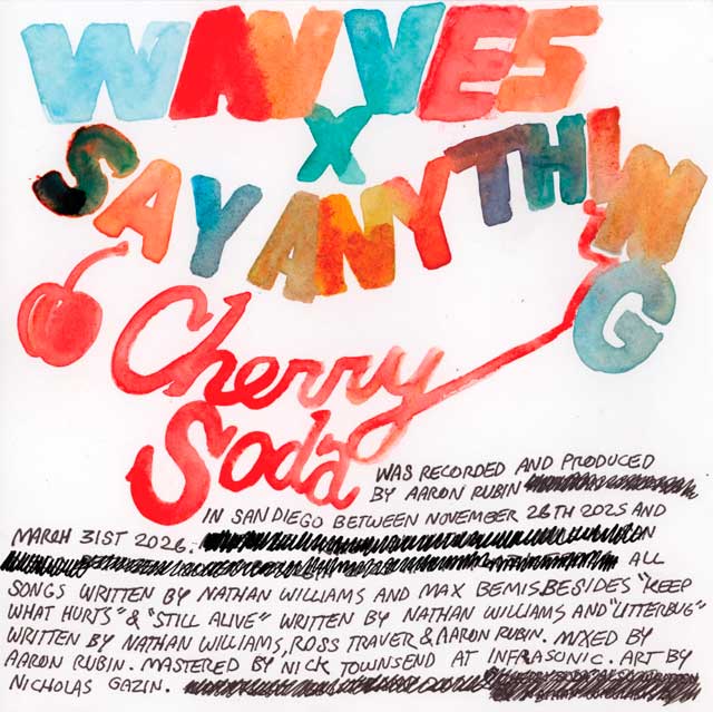 Wavves: Cherry soda - con Say Anything - portada