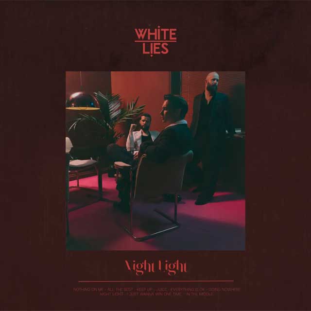 White Lies: Night light - portada