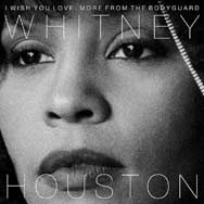 Whitney Houston: I wish you love: More from The Bodyguard - portada mediana