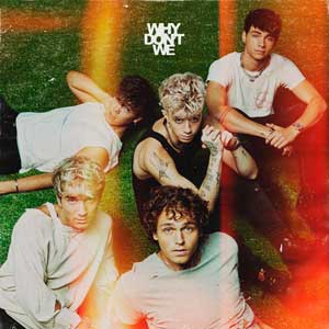 Why don't we: The good times and the bad one - portada mediana