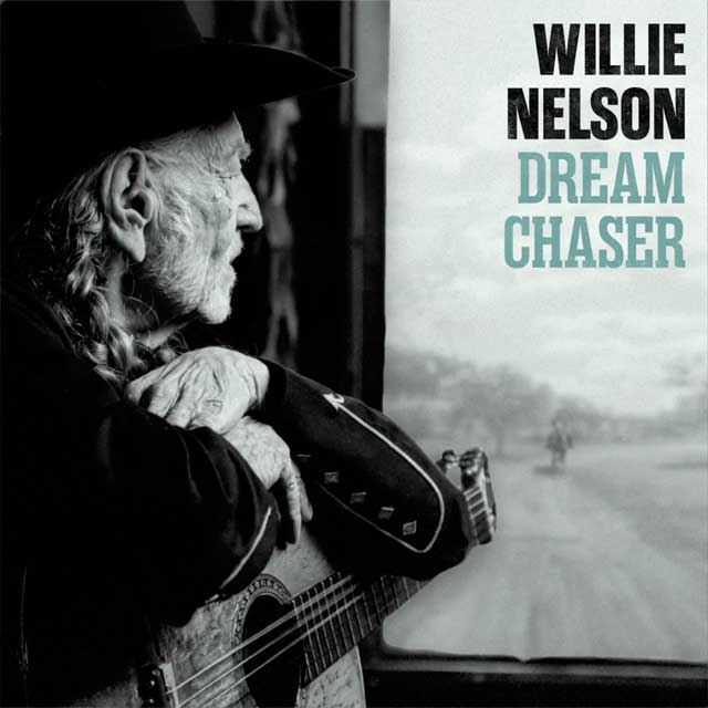 Willie Nelson: Dream chaser - portada