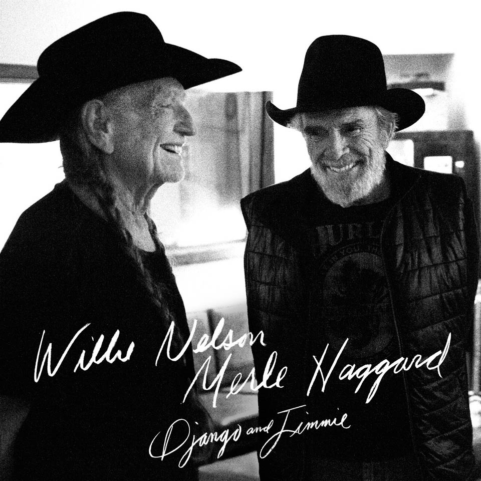 Willie Nelson: Django and Jimmie - con Merle Haggard - portada