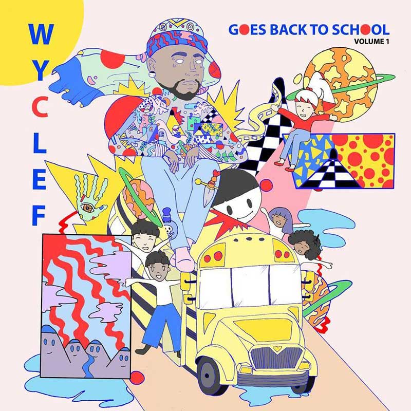 Wyclef Jean: Wyclef goes back to school - portada