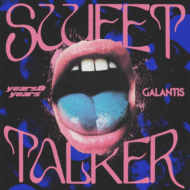 Years & Years con Galantis: Sweet talker - portada