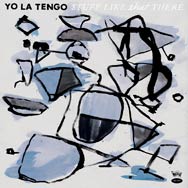 Yo La Tengo: Stuff like that there - portada mediana