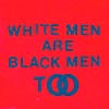 Young Fathers: White men are black men too - portada reducida