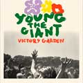 Young the Giant: Victory garden - portada reducida