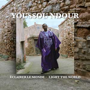 Youssou N'Dour: Eclairer le monde - Light the world - portada mediana