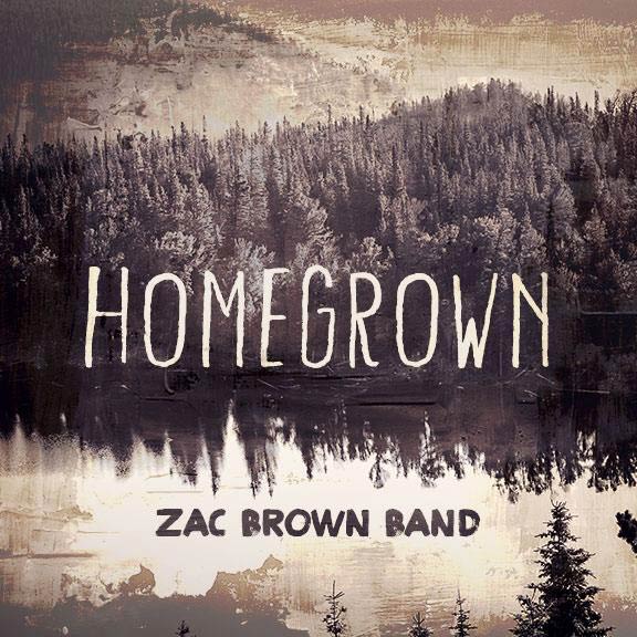 Zac Brown Band: Homegrown - portada